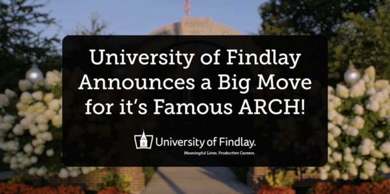 University of Findlay Announces a Big Move for it's Famous Arch!