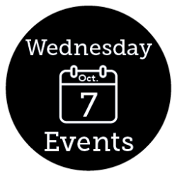 Wednesday, Oct. 7 Events