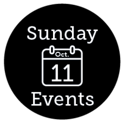 Sunday, Oct. 11 Events